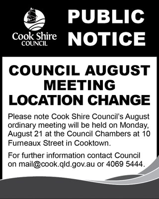 Cape York News August 9 and 16 2017 Council August general meeting location change.jpg