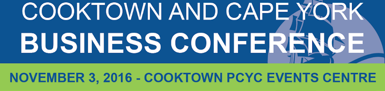 Cooktown and Cape York Business Conference
