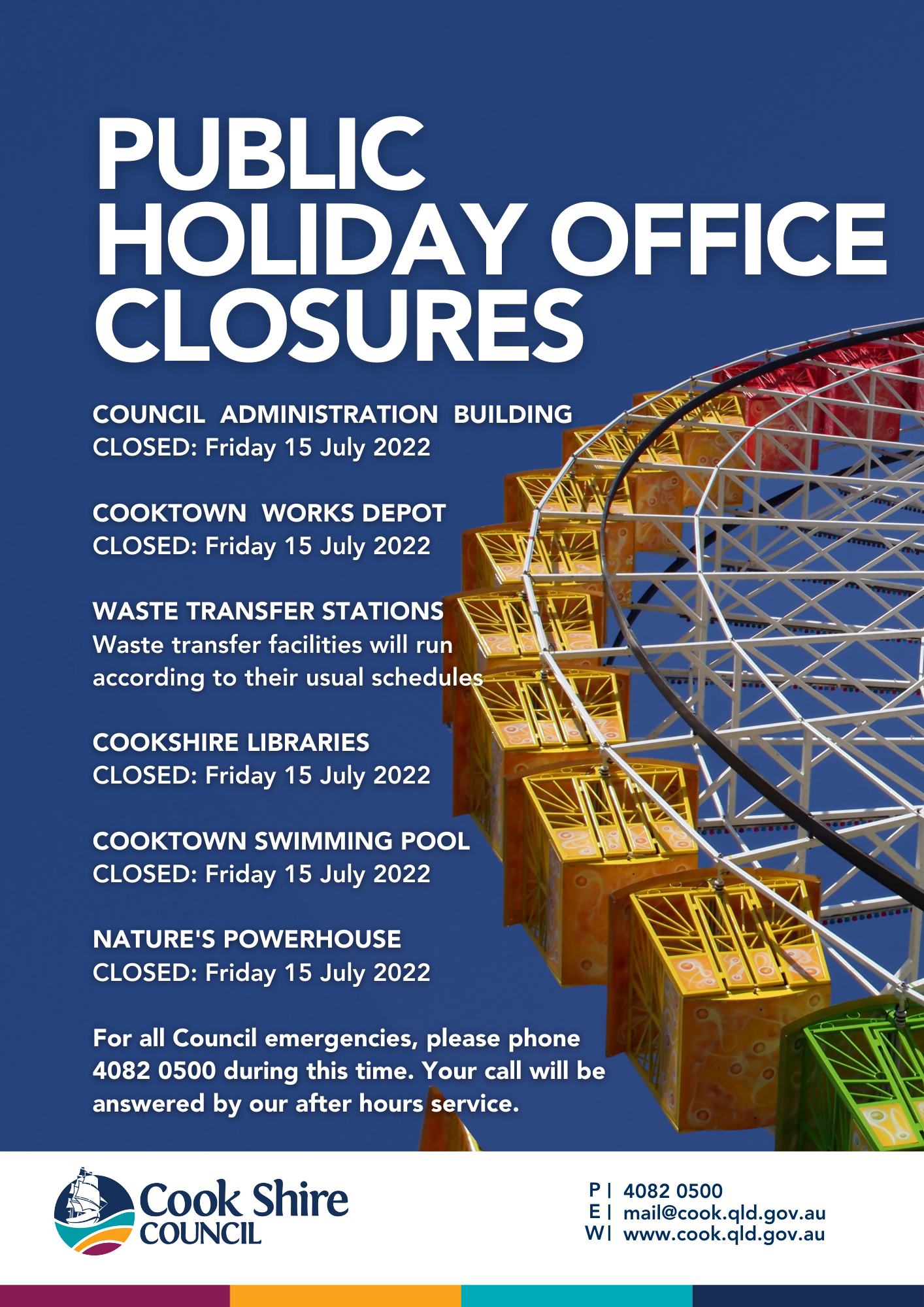 COOK SHIRE PUBLIC HOLIDAY JULY 2022