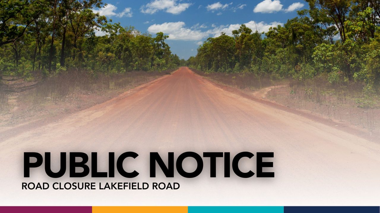 Temporary Closure Of Lakefield Road - Cook Shire Council
