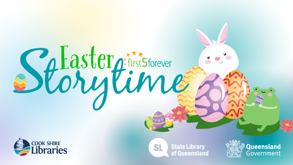 Easter Storytime - Cook Shire Council
