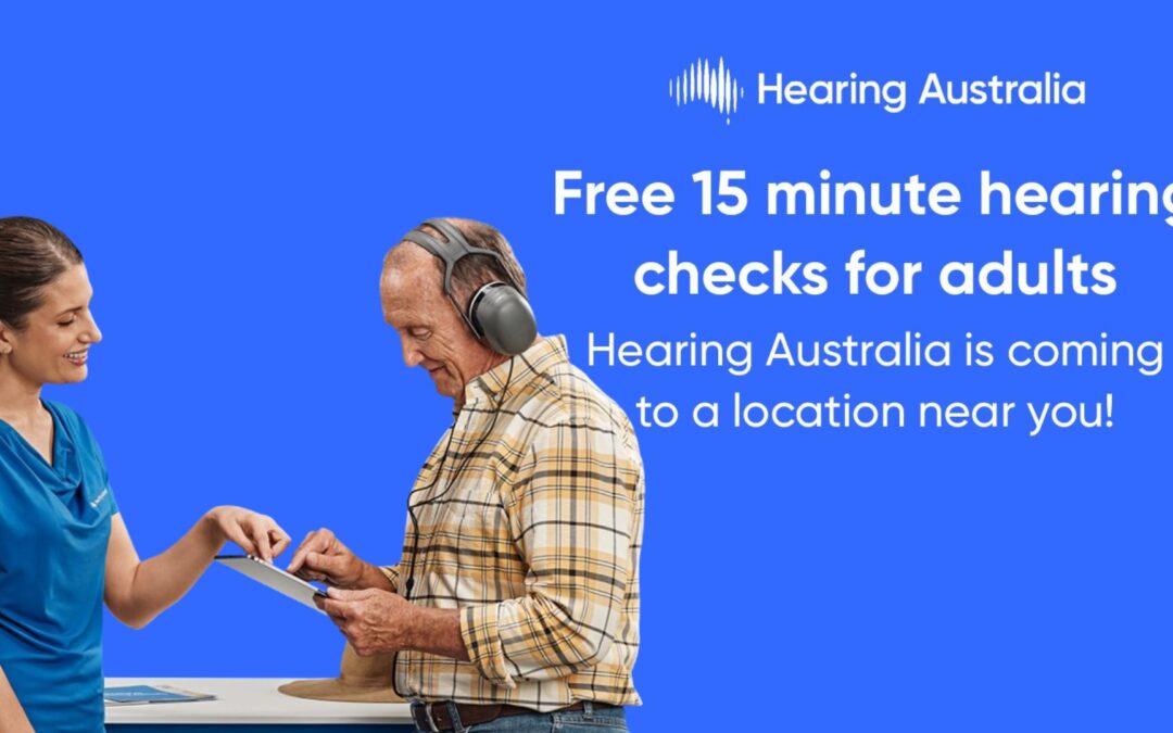 Hearing Australia is coming to town