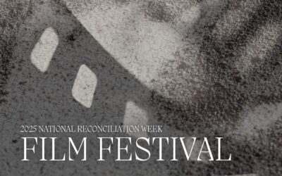 National Reconciliation Week Film Festival 2025