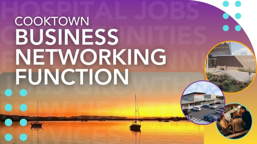 Cooktown Business Networking Event - Cook Shire Council
