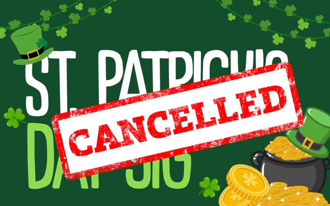 St Patrick’s Day Jig – Event Cancelled