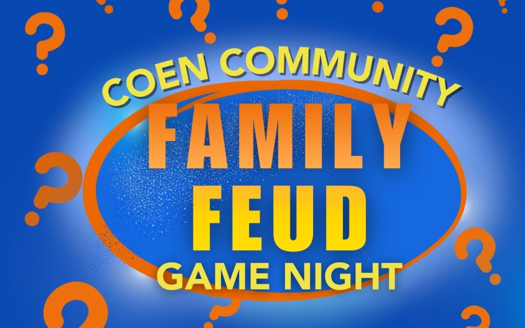Coen Community Free Family Feud Game Night