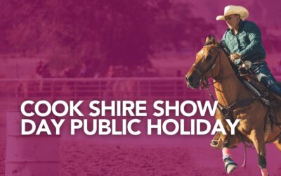 Cook Shire show day | Public holiday closures