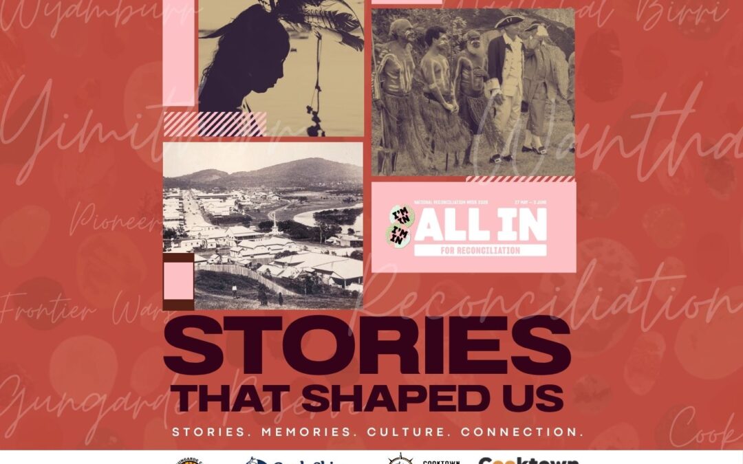 Stories That Shaped Us to bring the community together during Reconciliation Week
