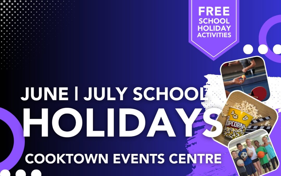 School holiday fun coming to Cooktown Events Centre
