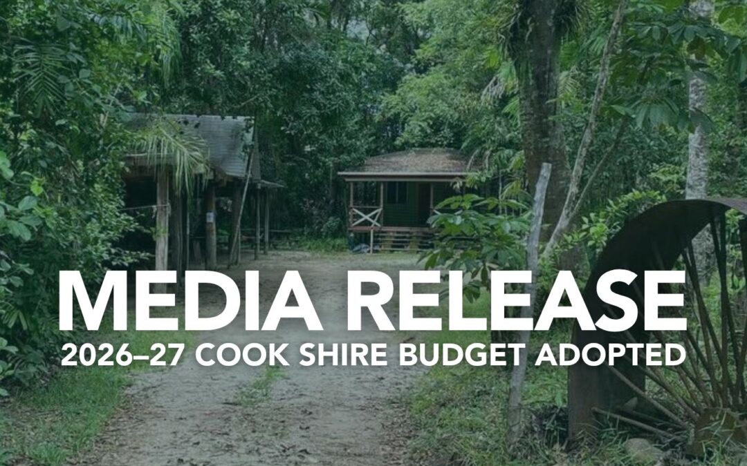 Cook Shire Council adopts 2026–27 Budget focused on community priorities