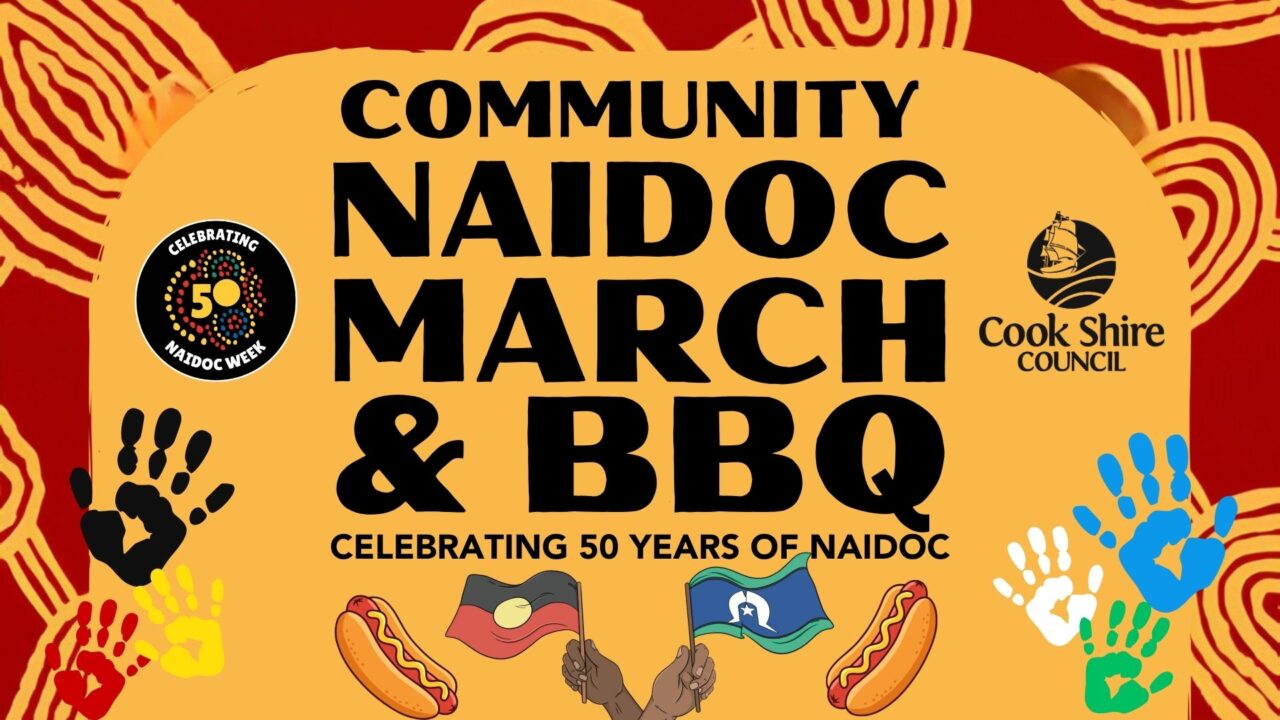Cooktown Celebrates 50 Years of Deadly with packed NAIDOC Week program ...