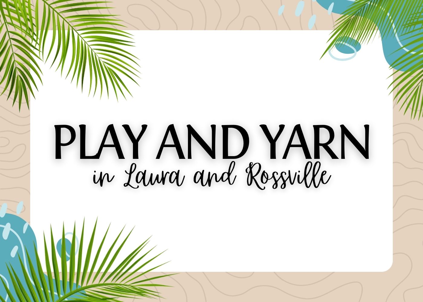PLAY AND YARN NEWS TILE